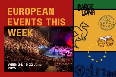 European Events Guide This Week 16th June 2025 | Grec Festival, Bordeaux Wine Festival