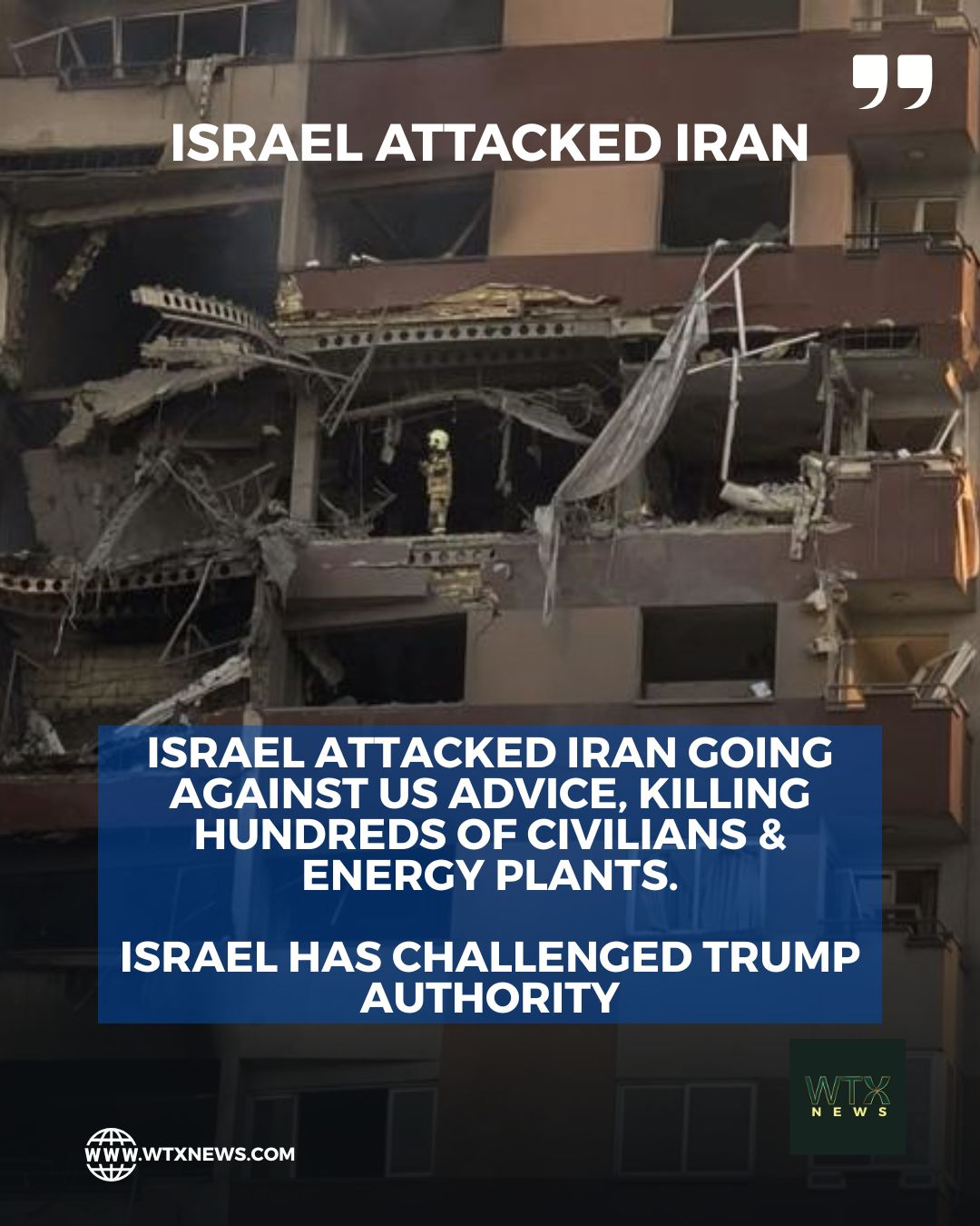 Warplanes target Iran's nuclear sites as Israel braced for 'missile and drone' retaliation - Israel attacked IRAN going against US advice, killing hundreds of civilians & energy plants