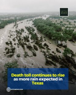 Death toll continues to rise as more rain expected in Texas