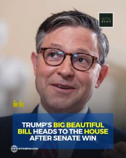 TRUMP’S BIG BEAUTIFUL BILL HEADS TO THE HOUSE AFTER SENATE WIN