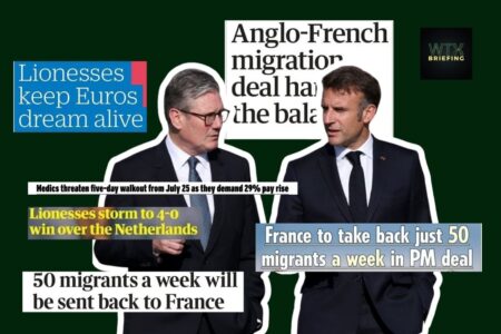 UK-France talk migrant deal – Lionesses thrash Dutch in Euro 2025 – Doctors’ strike 