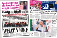 ‘Brexit to blame’ – UK-France sign migrant deal | Friday’s newspapers 