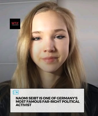 Naomi Seibt is one of Germany's most famous far-right activist